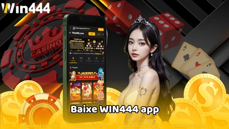 Baixe WIN444 app